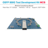 800G OSFP Test Development Kit Module Compliance Board MCB